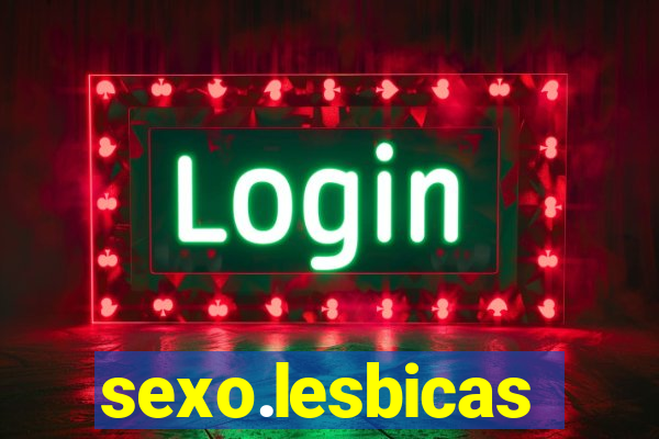 sexo.lesbicas