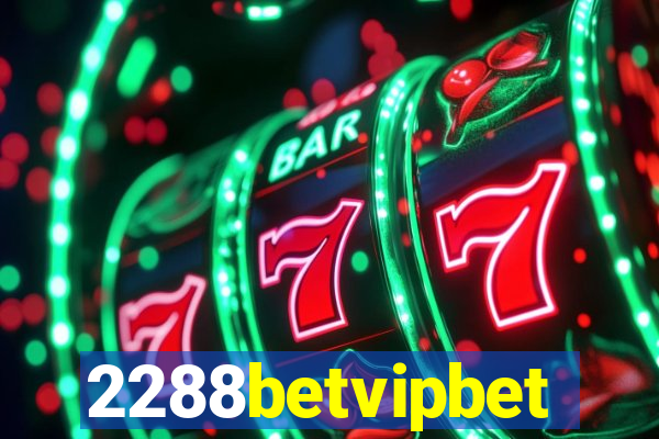 2288betvipbet