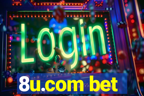 8u.com bet