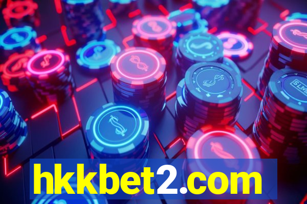 hkkbet2.com