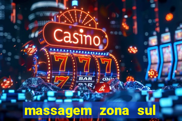 massagem zona sul porto alegre