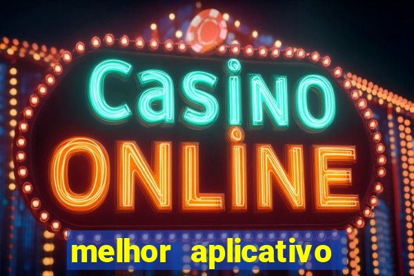 melhor aplicativo de jogos online