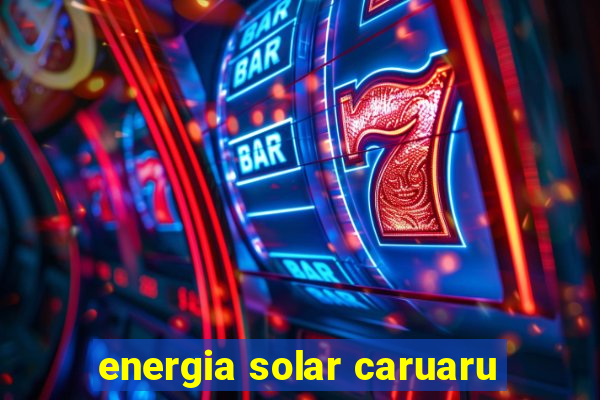 energia solar caruaru