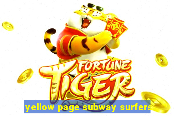 yellow page subway surfers