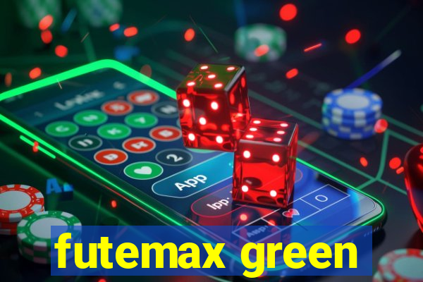 futemax green