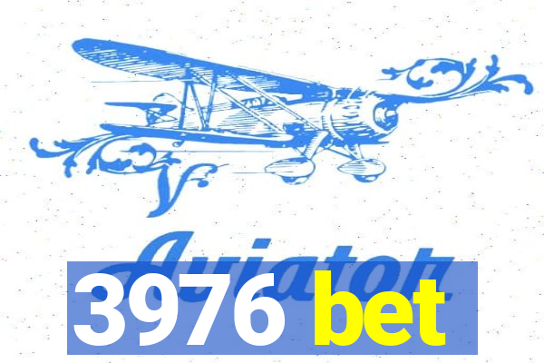 3976 bet