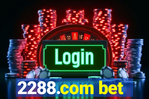 2288.com bet