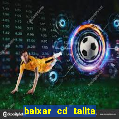 baixar cd talita santos vida vazia