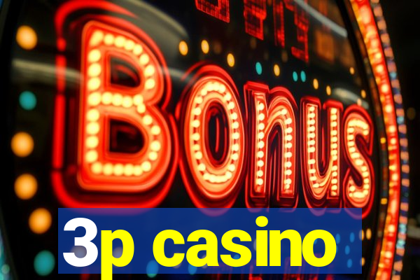 3p casino