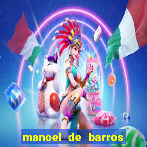 manoel de barros poesia completa pdf