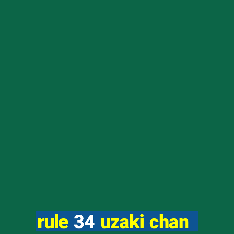 rule 34 uzaki chan