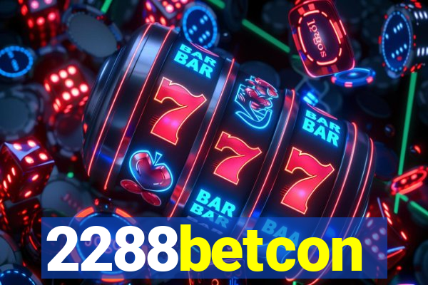 2288betcon