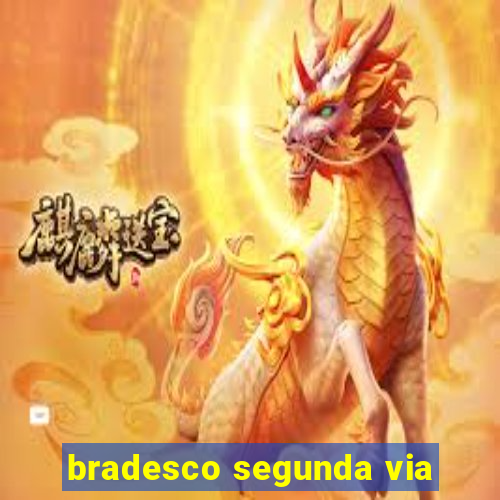 bradesco segunda via