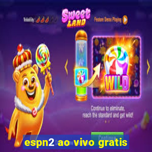 espn2 ao vivo gratis