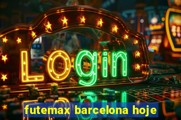 futemax barcelona hoje