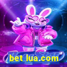 bet lua.com