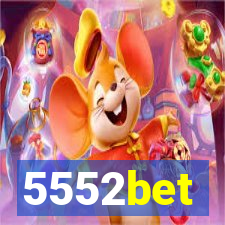 5552bet