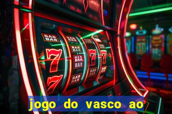 jogo do vasco ao vivo hd