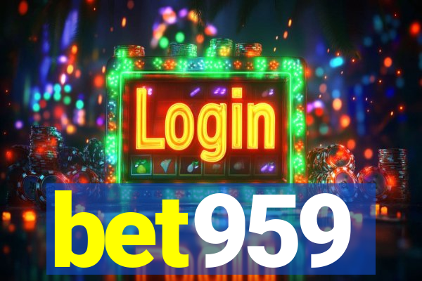 bet959