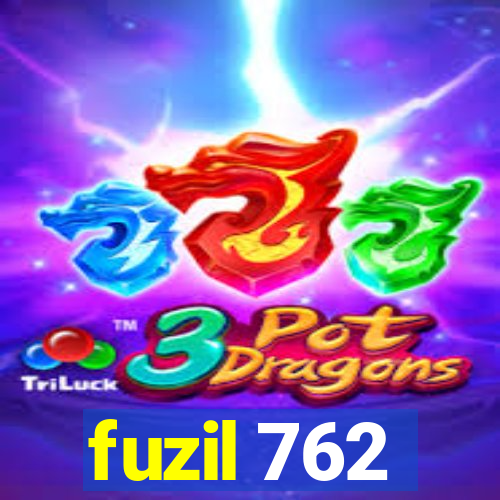 fuzil 762