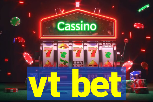 vt bet