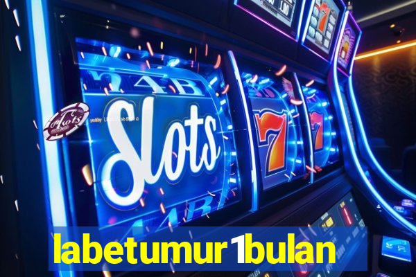 labetumur1bulan