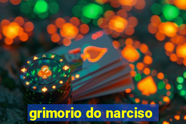 grimorio do narciso