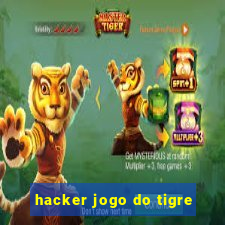 hacker jogo do tigre