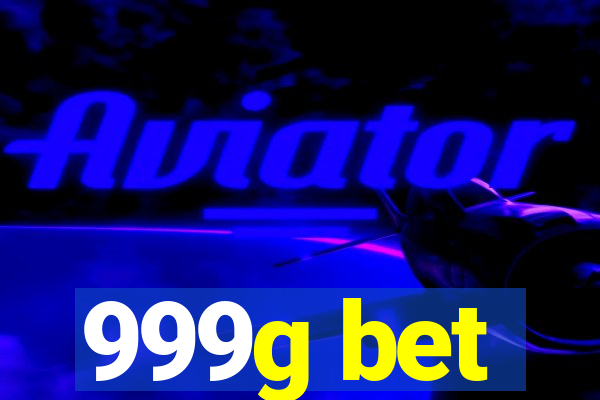 999g bet