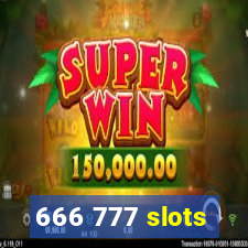 666 777 slots