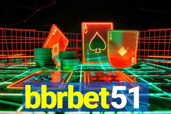 bbrbet51