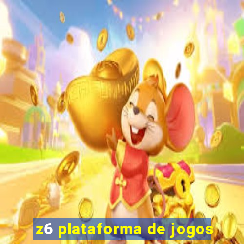 z6 plataforma de jogos