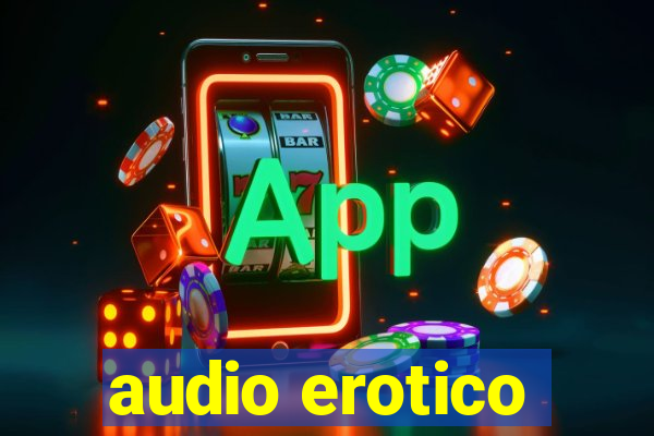 audio erotico