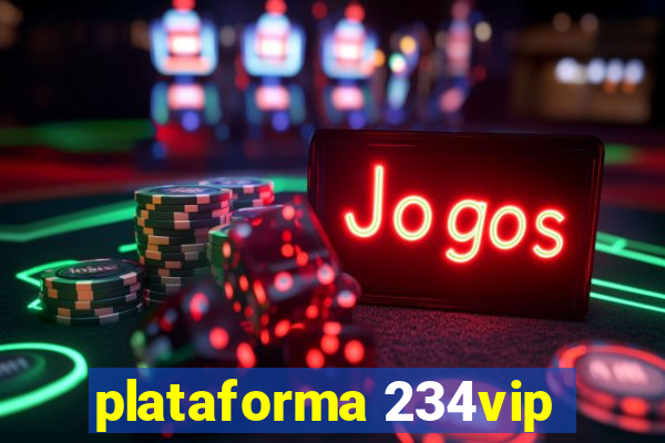 plataforma 234vip