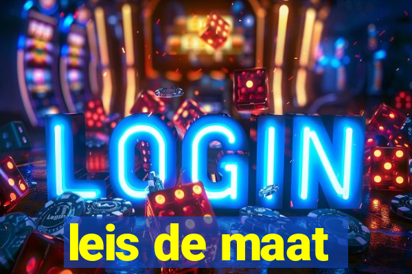 leis de maat