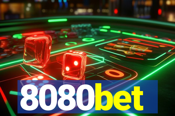 8080bet