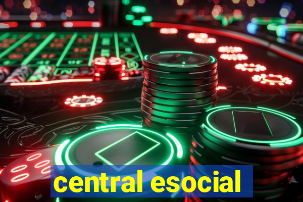 central esocial