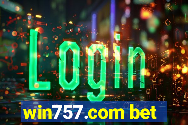 win757.com bet