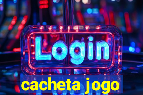 cacheta jogo