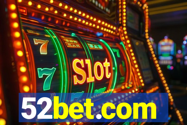 52bet.com