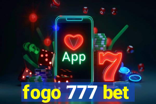 fogo 777 bet