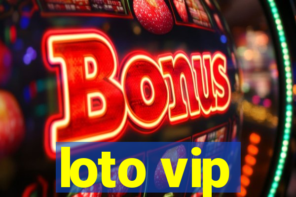 loto vip