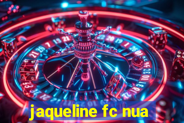 jaqueline fc nua