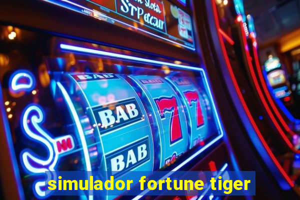 simulador fortune tiger