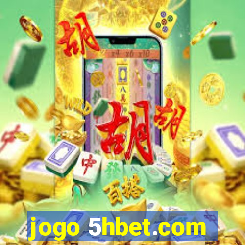 jogo 5hbet.com