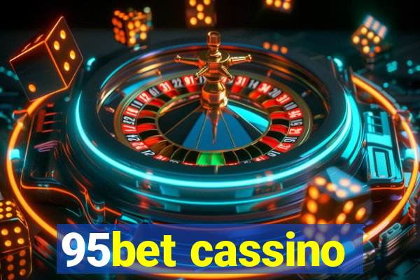 95bet cassino