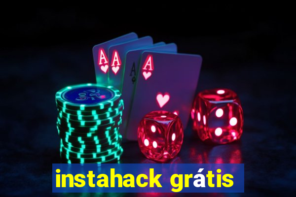 instahack grátis