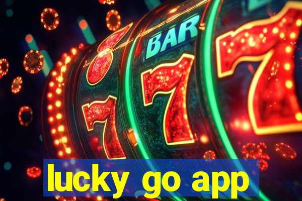 lucky go app