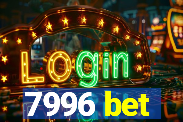 7996 bet