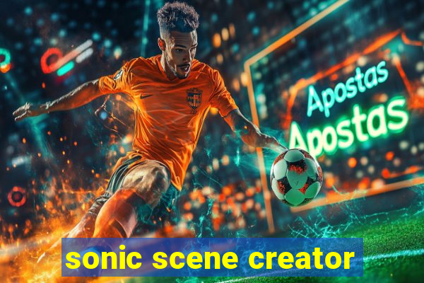 sonic scene creator